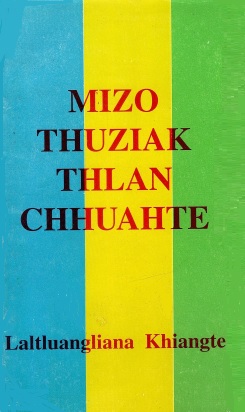 Mizo Thuziak Thlan Chhuahte